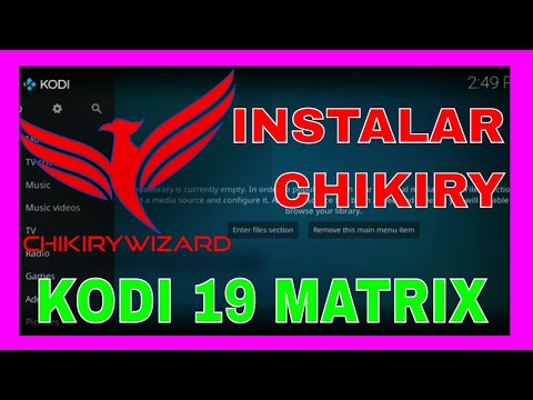 You are currently viewing 🔥💠 CHIKIRY WIZARD Manual de instalacion para KODI 19 Matrix ✅💥 Addons compatibles 2021